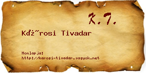 Károsi Tivadar névjegykártya